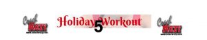 Coach Rozy Holiday 5 Workout Header
